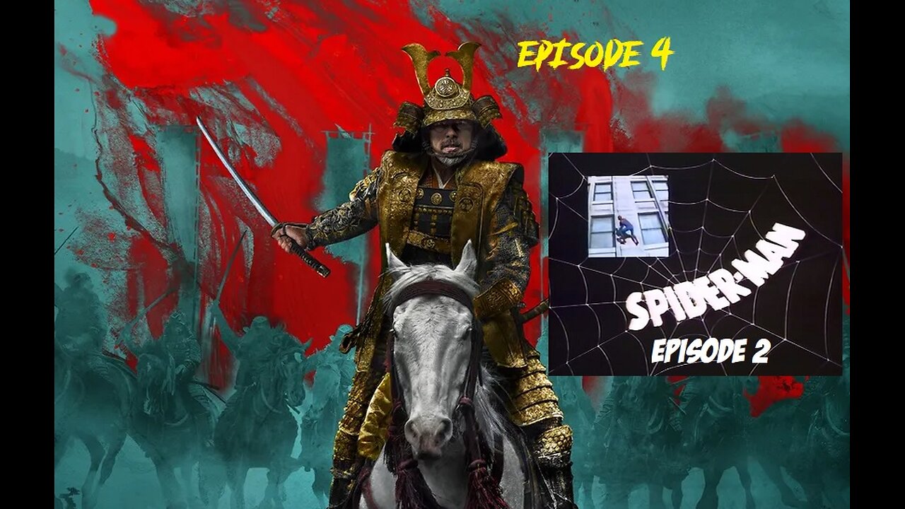 Tuesday Night Samurai & Spider 2&3 Stream 1105 PM EST