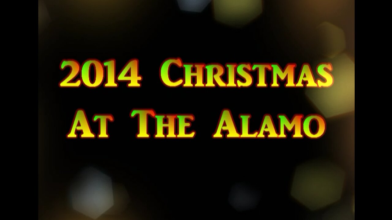 2014 Christmas at the Alamo