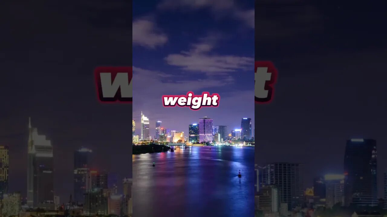 If you were Double the weight!