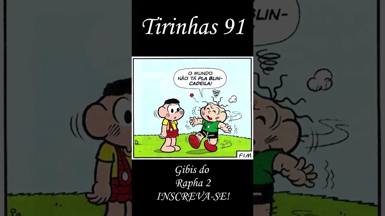 Tirinhas da Turma da Mônica nº 91 | Gibis do Rapha 2