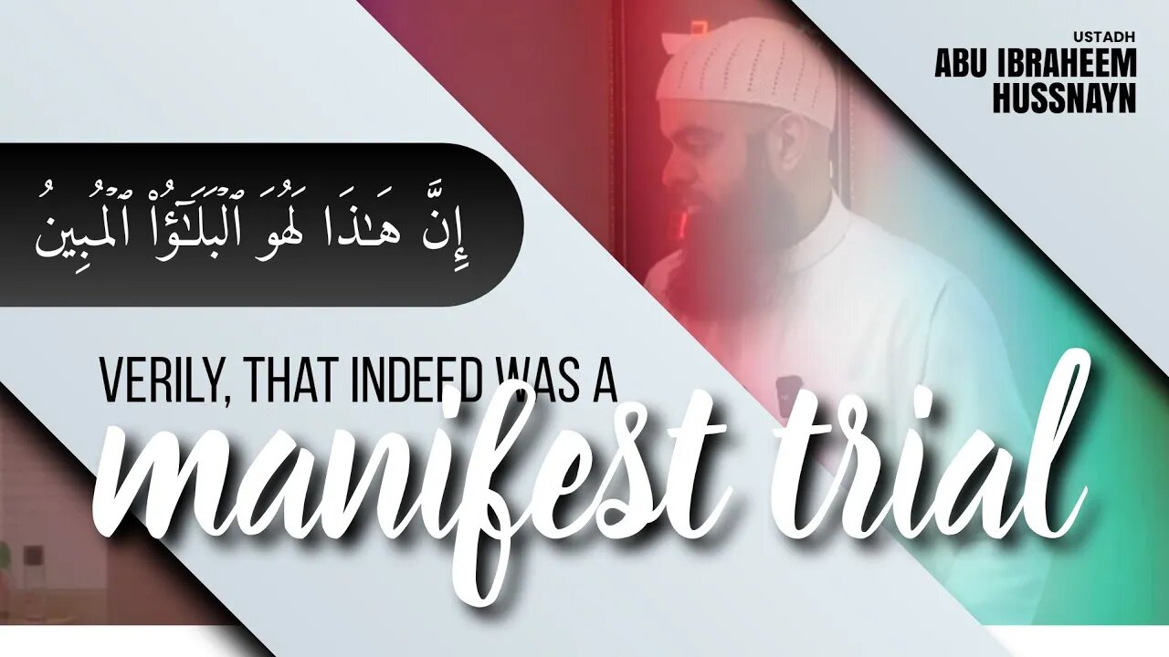 EMOTIONAL || The Sacrifice of Ibrahim ('Alayhis Salaam) | Ustadh Abu Ibraheem Hussnayn