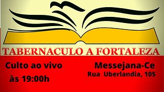 Culto de Oração - às 19:00h, 25/04/2023 - Messejana-Ce.