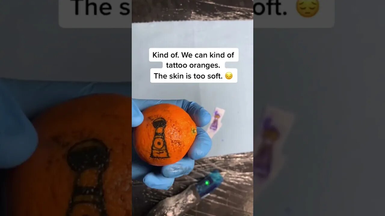 Can We Tattoo An Orange 🍊?