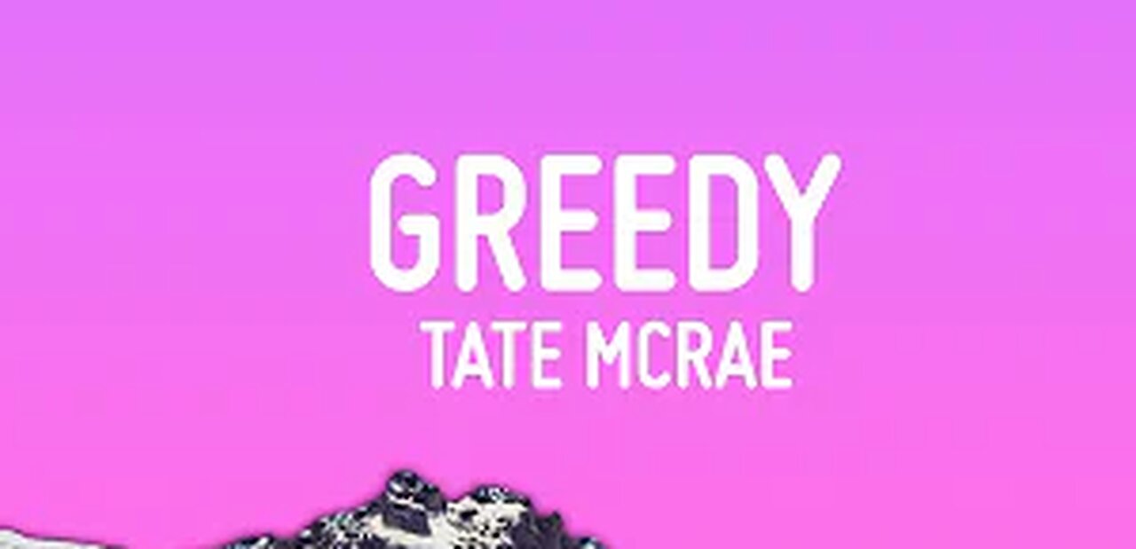 Tate McRae - greedy (Lyrics)