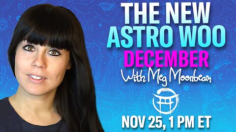 🤍 THE NEW ASTRO WOO FOR DECEMBER with MEG - NOV 25