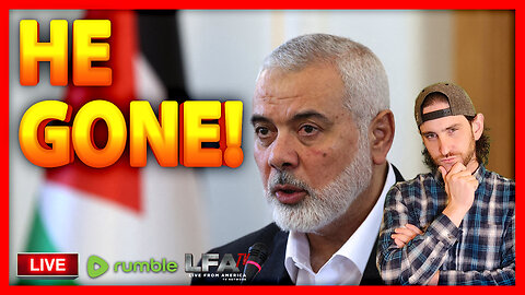 HAMAS LEADER DIED LIKE A DOG! | UNGOVERNED 7.31.24 5pm EST
