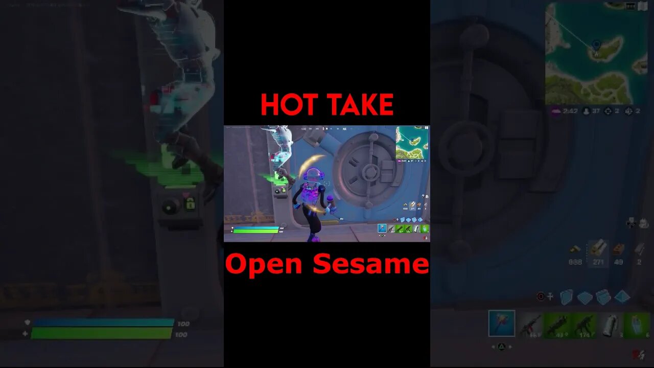 Fortnite: Hot Take - Open Sesame #Shorts