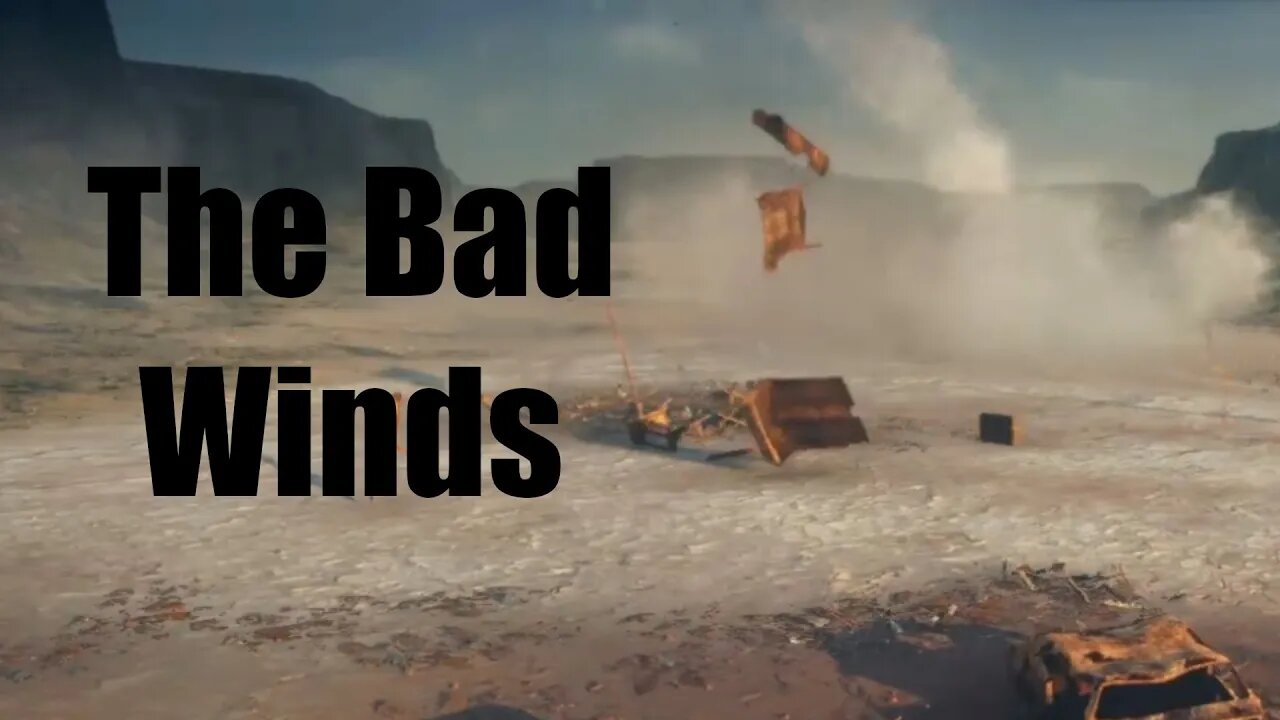 Mad Max The Bad Winds