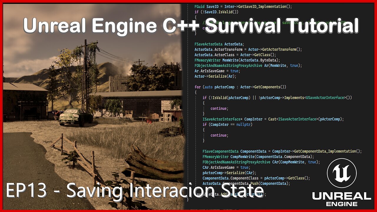 UE5 C++ Survival Game EP 13 - Saving Interaction State