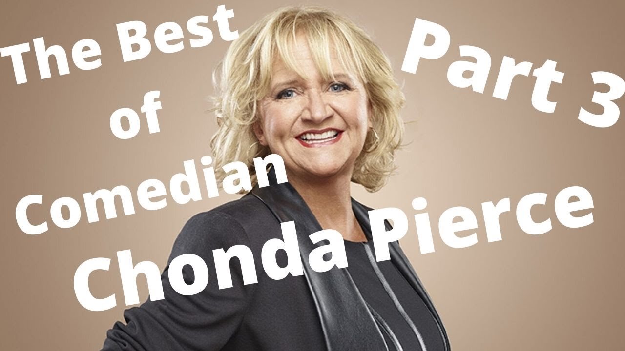 The Best Of Chonda Pierce: Part 3