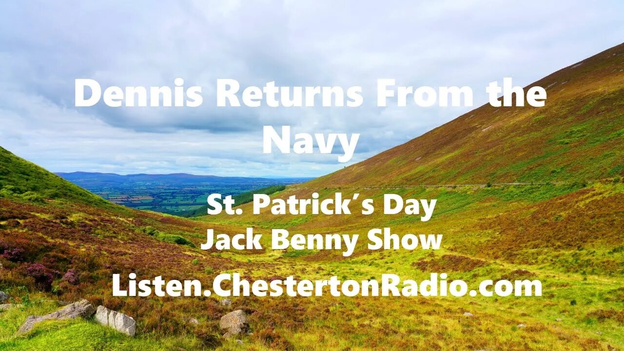 St. Patrick's Day - Dennis Returns from the Navy - Jack Benny Show