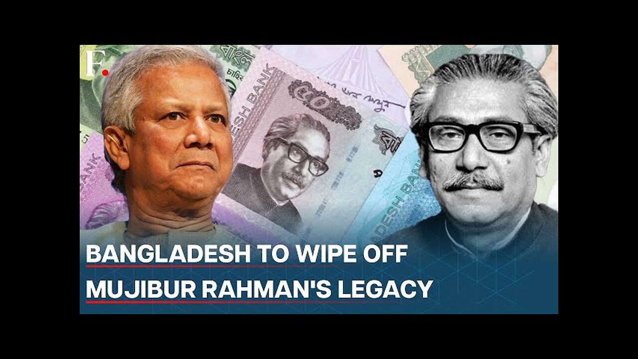 Bangladesh's Yunus Govt Orders Removal of Sheikh Mujibur Rahman's Image from Banknotes: Report