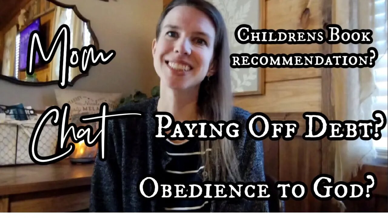 Mom Chat | Obedience to God and Getting Out of Debt