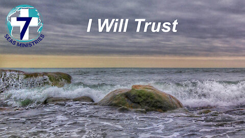 I Will Trust