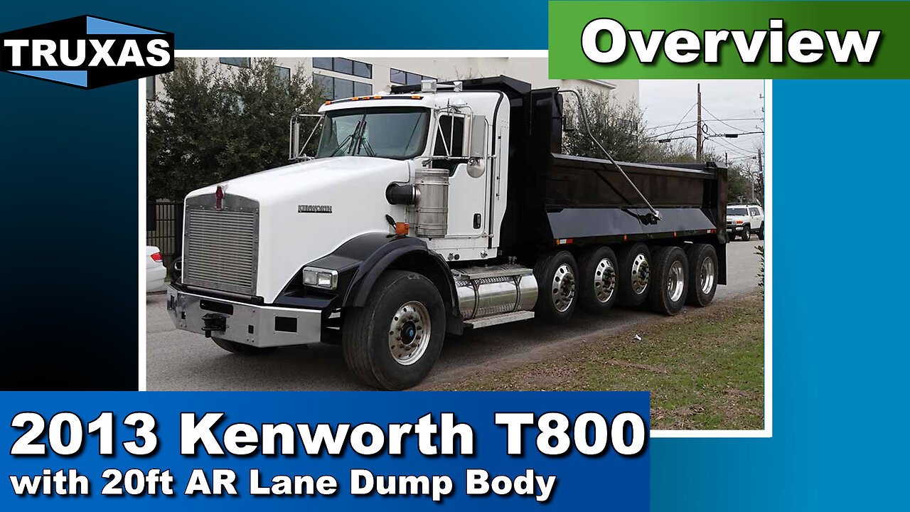 Overview: 2013 Kenworth T800 with 20ft AR Lane Dump Body