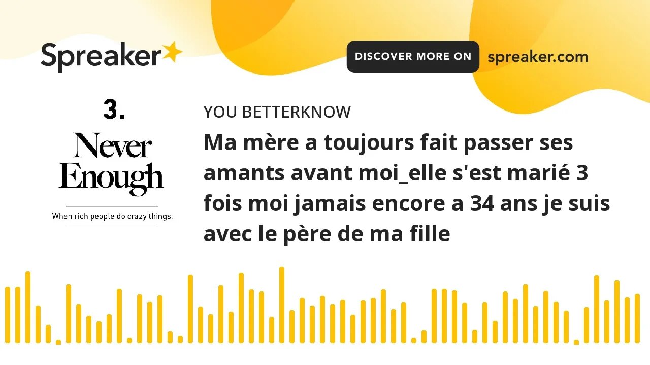 Ma mère a toujours fait passer ses amants avant moi_elle s'est marié 3 fois moi jamais encore a 34 a