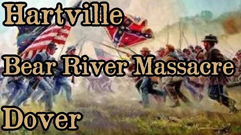 Battles Of The American Civil War | Ep. 53 | Hartville | Bear River Massacre | Dover
