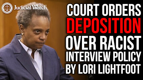 NEW: Federal Court Orders Deposition for Chicago Mayor's Office Rep over Racist Interview Policy