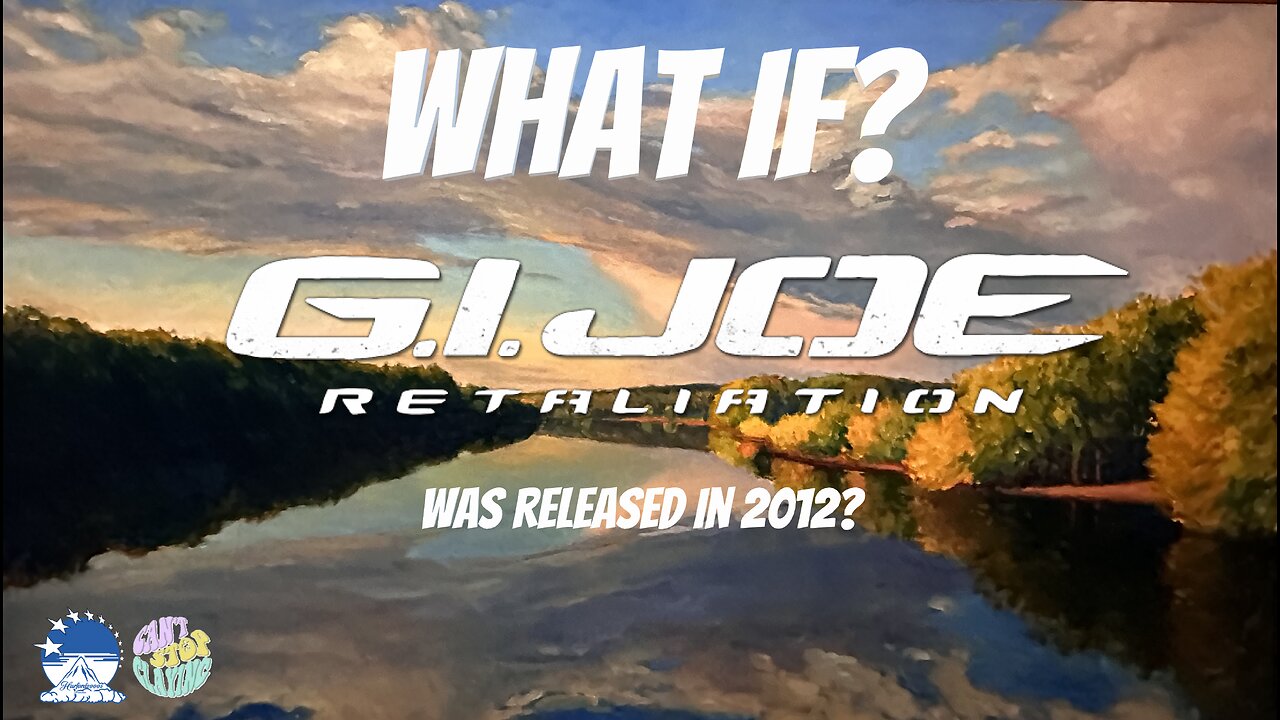 What If? "G.I. Joe: Retaliation" was released in 2012