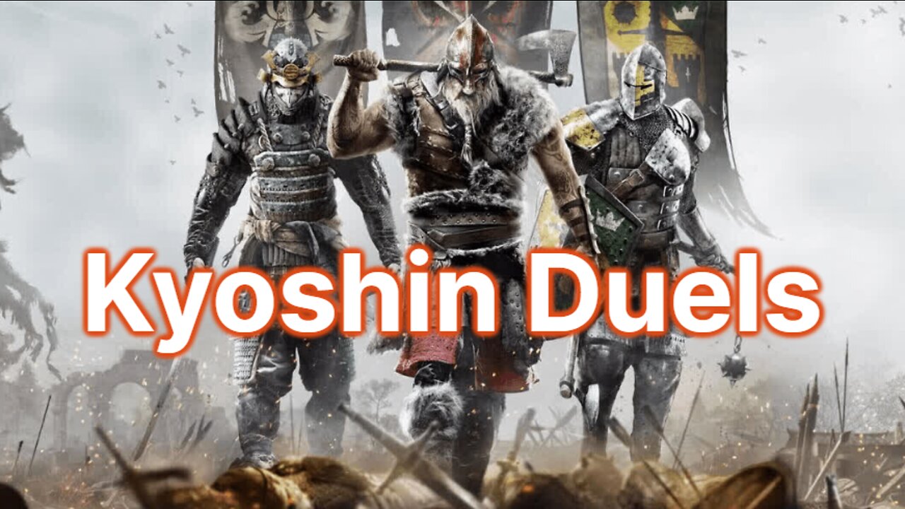 For Honor - Kyoshin Duels