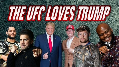 The UFC Loves Trump Supercut