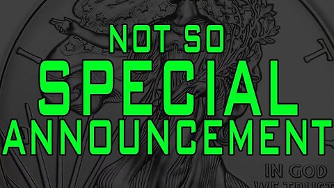 Not So Special Announcement!