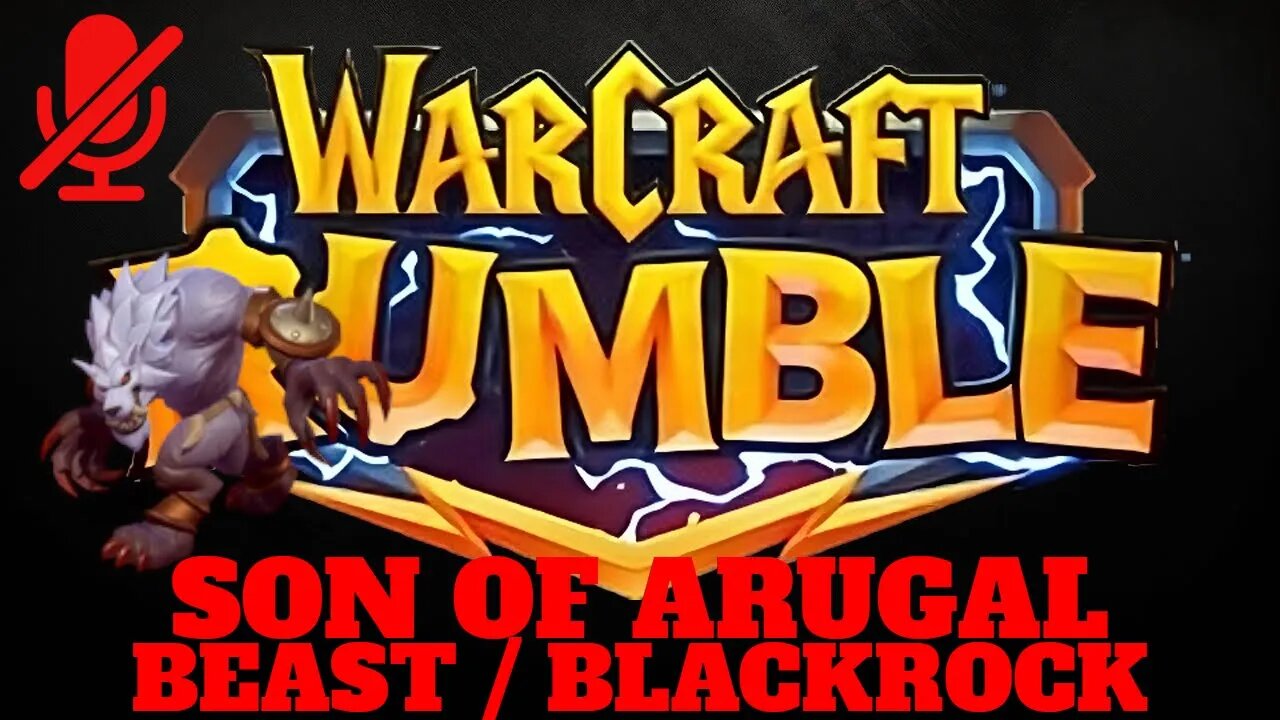 WarCraft Rumble - Son of Arugal - Beast + Blackrock