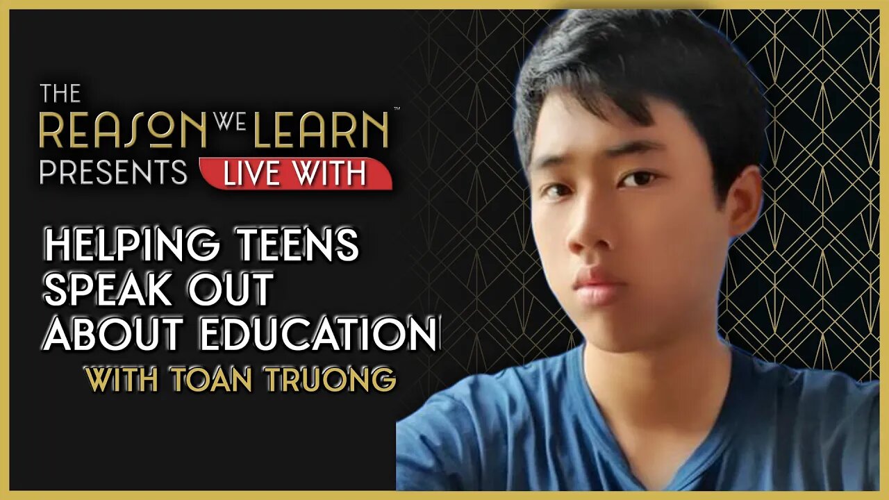 Helping Teens Speak Out About Education With Than Truong