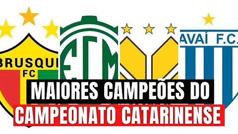 Top 10 maiores campeões do Campeonato Catarinense