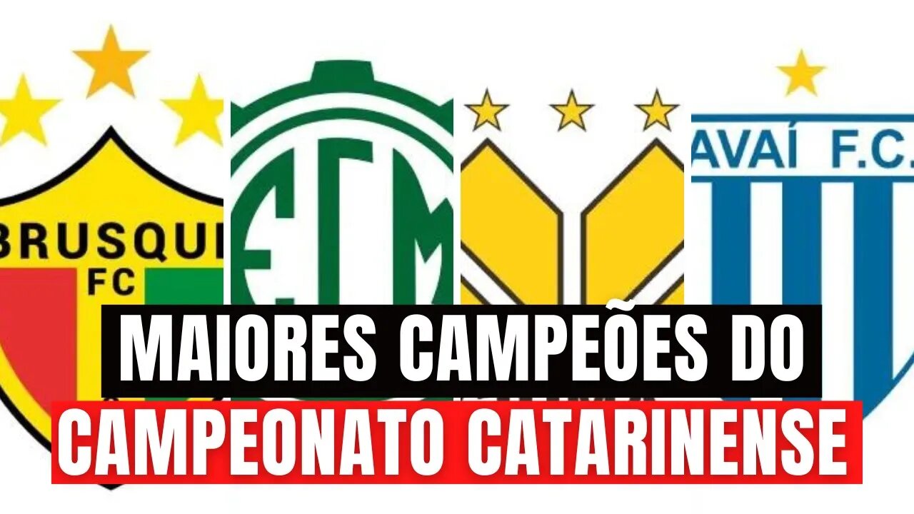 Top 10 maiores campeões do Campeonato Catarinense