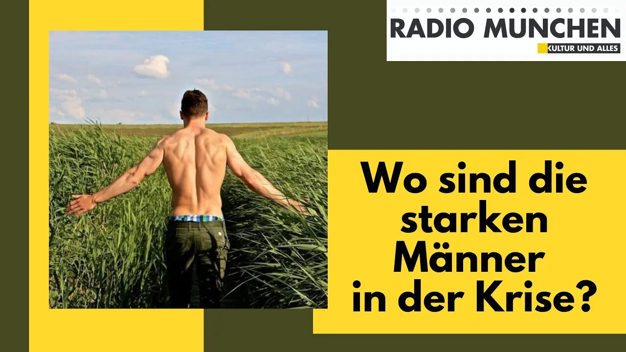 Wo sind die starken Männer in der Krise?