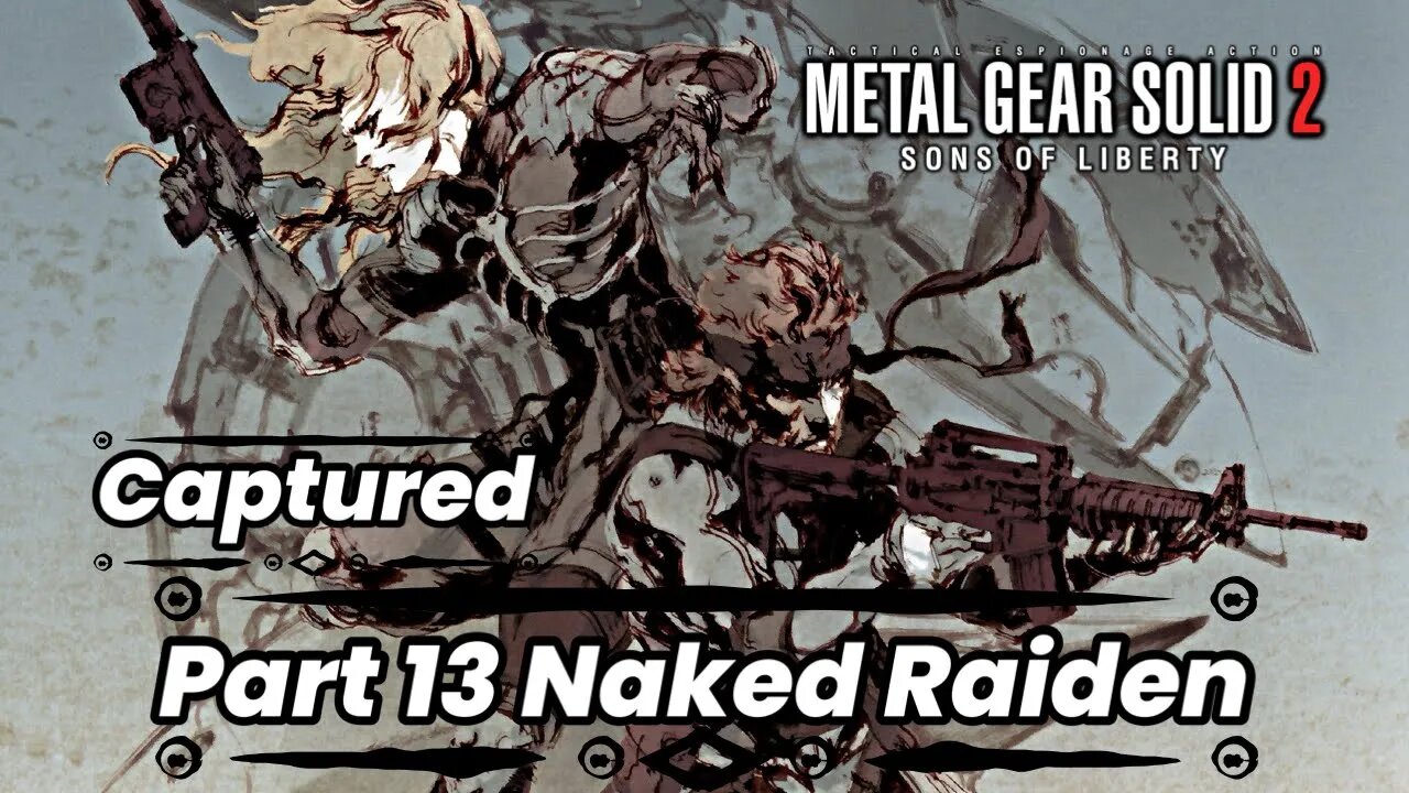 Metal Gear Solid 2 Sons of Liberty - Captured Naked Raiden