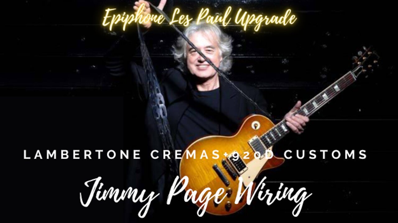 Epiphone Les Paul Upgrade: Lambertone Cremas +920D Jimmy Page Wiring Harness