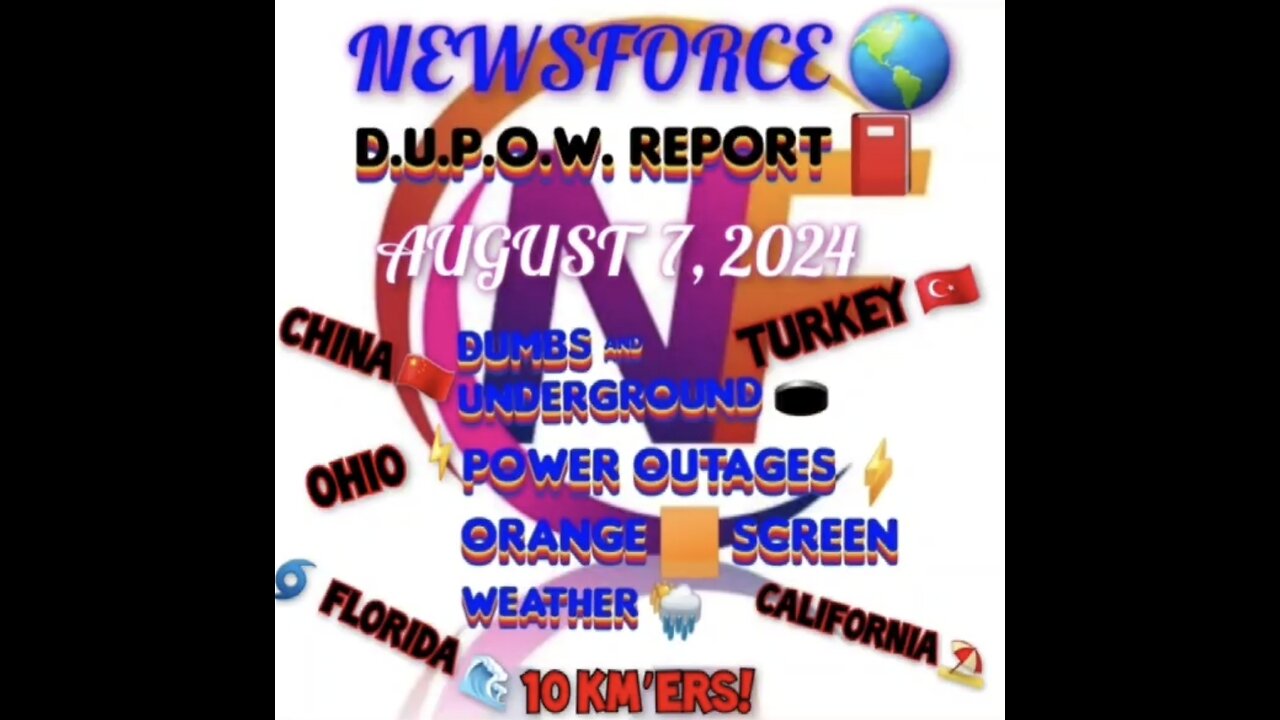 August 7, 2024 -NEWSFORCE 🌎 D.U.P.O.W. Report! 📕 🔈 Hurricane 🌀 Debbie - A trap for F.E M.A. ? 🤔