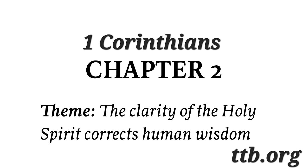 1 Corinthians Chapter 2 (Bible Study)