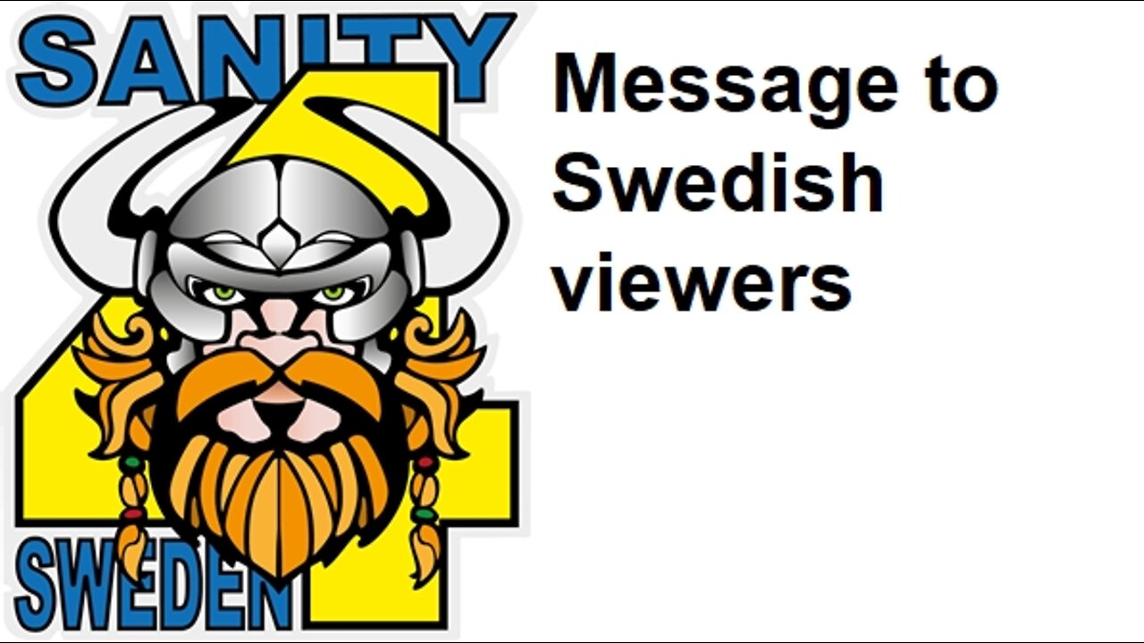 Message to Viewers living in Sweden