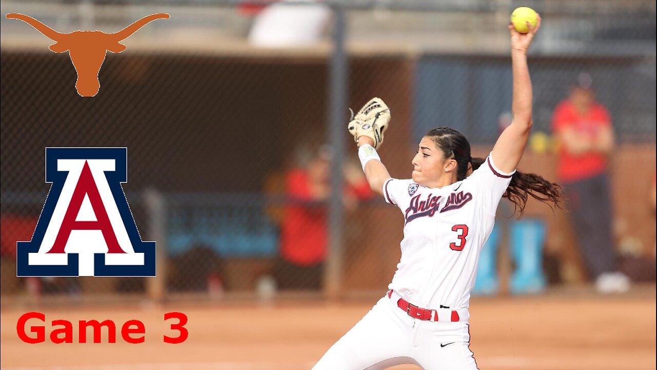 2017 Softball - TX @ AZ (Game 3)