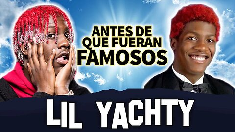 Lil Yachty | Antes De Que Fueran Famosos | Biografía