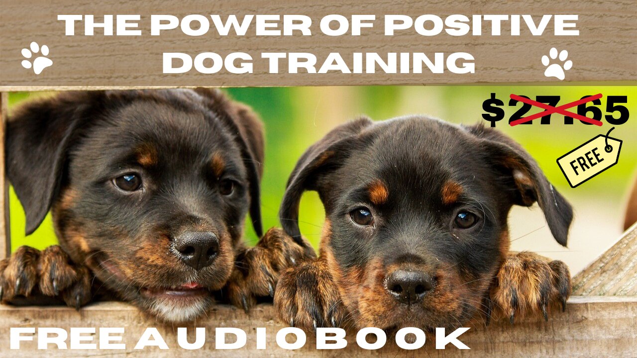 The Power of Positive Dog Training - Free Audiobooks In English - Pat Miller