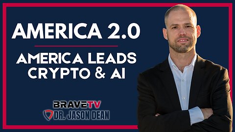 Brave TV - Ep 1915 - America to Lead the Crypto and AI Revolution!