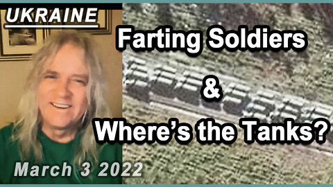 Farting Soldiers & Where"s the Tanks?