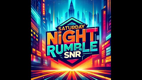 SNR - Saturday Night Rumble