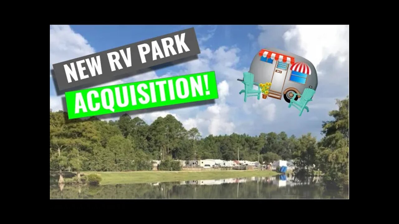 New #RV Park Acquisition!