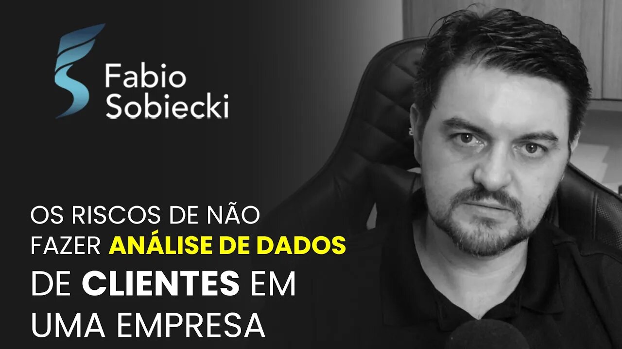 OS RISCOS DE NÃO FAZER ANÁLISE DE DADOS DE CLIENTES EM UMA EMPRESA | CORTES