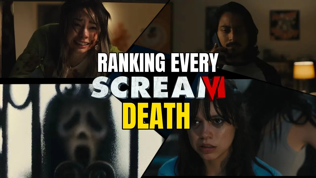 Ranking Every Death In Scream 6