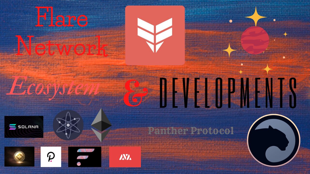 Flare Network Ecosystem & Developments