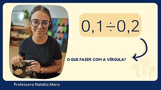 0,1 dividido por 0,2| Dividir 0,1 por 0,2 | 0,1/0,2 | 0,1:0,2 | 0,1÷0,2 | DIVISÃO COM VÍRGULA