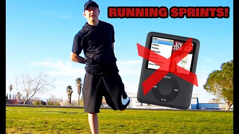 Running Sprints (I GOT MY IPOD STOLEN)