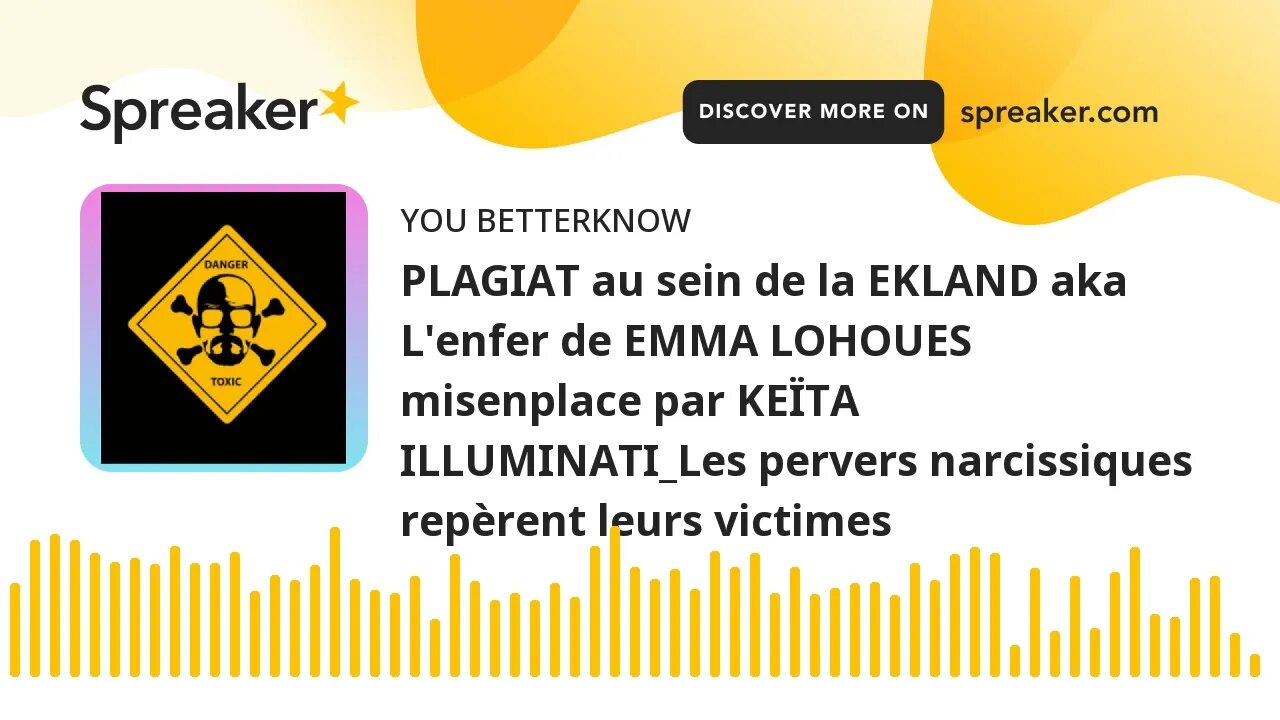 PLAGIAT au sein de la EKLAND aka L'enfer de EMMA LOHOUES misenplace par KEÏTA ILLUMINATI_Les pervers