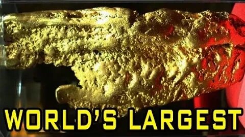World's LARGEST Golden Nugget!